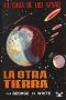 [La Saga de los Aznar 46] • La Otra Tierra